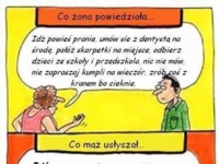 Co ŻONA  powiedziała vs Co MĄŻ usłyszał! HAHA dobre :D