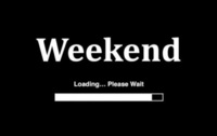 Weekend :)