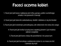 Facet oczami kobiet ;D Facet jest jak... 12 porównań idealnie pasujących do każdego faceta!