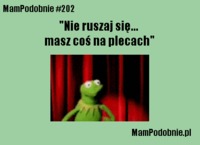 Masz coś na plecach!