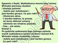 Studentka wiedziaął co ją czeka! I była przygotowana haha!