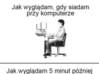 Siedzenie przy komputerze :D