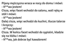 Mężczyzna wraca do domu i krzyczy! SPrawdź co poweidział na koniec! XD