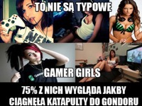 To nie są typowe gamergirls są...