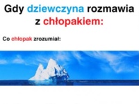 Jak wygląda rozmowa dziewczyny z chłopakiem? ;D Prawda!