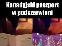 Takiej wersji KANADYJSKIEGO paszportu jeszcze NIE WIDZIELIŚCIE na pewno!