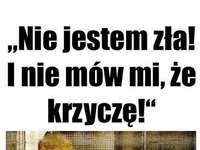 Jakbym widział moją dziewczynę, gdy się wkurzy XD