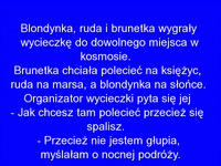 Ruda, blondynka i brunetka w kosmosie... To się nie może skonczyć dobrze XD