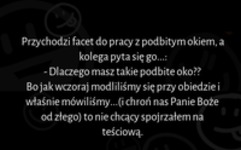 Teściowa i facet z podbitym okiem! Wszystko jasne :D