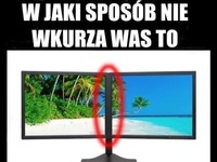 W JAKI SPOSÓB NIE WKURZA WAS TO