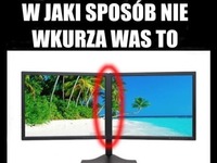 W JAKI SPOSÓB NIE WKURZA WAS TO