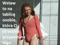 Wstaw to na tablice osobie, która.. ;D
