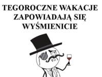 Tegoroczne wakacje