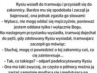 Rysiu śledzil zakonnice wieczorową porą. Ale tego się nie spodziewał!