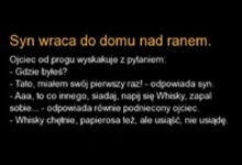 Syn wraca do domu nad ranem! :D