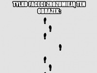 tylko faceci zrozumieją ten obrazek: