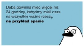 na przykład spanie