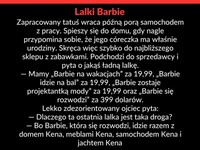 Haha rozwiedziona Barbie jest najdroższa - jak w życiu :D