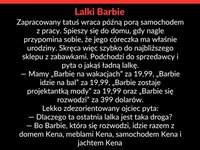 Haha rozwiedziona Barbie jest najdroższa - jak w życiu :D