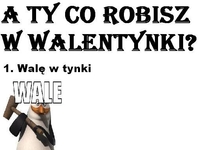 co robie w walentynki