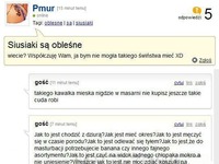 Napisała, że siusiaki są obleśne... Zobacz co napisali o dziurce, haha!