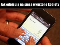 Wkurzone kobiety i SMS-y