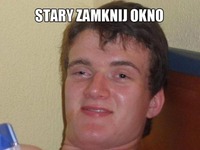 Stary zamknij okno