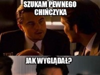 Szukałeś kiedyś chińczyka? jakbyś nie wiedział jak go opisać, to tu jest instrukcja: