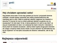 Ona chce uprawiac seks, ale nie wie jak! Ma 12 lat więc jest wystarczająco duża! Porażka... :-)