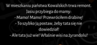 W mieszkaniu państwa Kowalskich Trwa remont :D