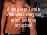 A jaka jest twoja wymówka? :D