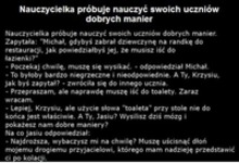 Nauczycielka próbuje nauczyć swoich uczniów dobrych manier :)