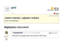 Jest kobietą i ogląda redtube, czy to coś dziwnego Nie dopóki nie będzie :-)