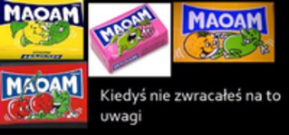 Kiedyś nie zwracałes na to uwagi