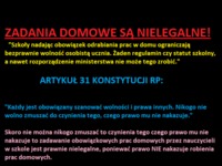 Zadania domowe są NIELEGALNE! Mówi o tym konstytucja... Jesteś za?