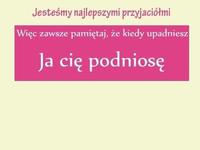 Co zrobi dla Ciebie Twój najlepszy przyjaciel? Na niego zawsze możesz liczyć, bo... ;)