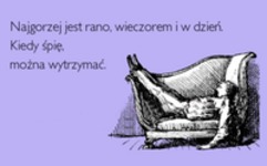 Najgorzej jest rano