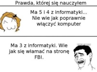 Prawda, której się nauczyłem na informatyce...