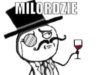 Milordzie... koniec szkoły wyczuwam ;D