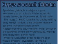 Kryzys ekonomiczny w oczach dziecka :D