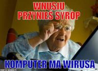 Wnusiu :D