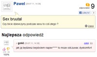 "Czy bicie dziewczyny podczas sexu to coś złego?" - jakie pytanie, taka odpowiedź ;) Zobacz!