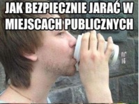 Jak bezpiecznie jarać w miejscach publicznych- ciekawy pomysł :D