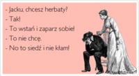 Chcesz herbaty? :)