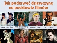 Jak poderwać dziewczynę na podstawie filmów :D
