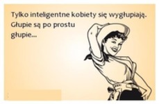 tylko inteligentne kobiety