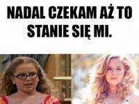 Ja już nawet nie czekam XD