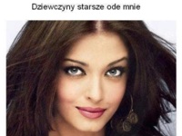 Jak wyglądają dziewczyny starsze, młodsze, a jak te w moim wieku... Dlaczego?