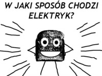 Jak chodzi elektryk?