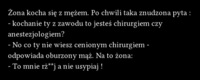 Żona kocha się z mężem. Po chwili taka znudzona pyta...! DOBRE :D